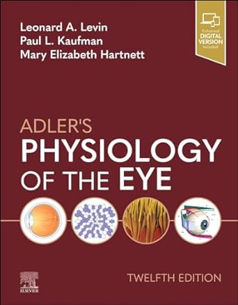 (eBook PDF)Adler s Physiology of the Eye 12th by Leonard A Levin MD PhD FARVO , Paul L. Kaufman MD FARVO 