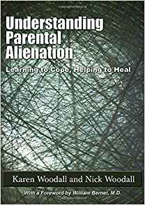 (eBook PDF)UNDERSTANDING PARENTAL ALIENATION by Karen Woodall , Nick Woodall 