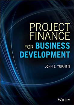 (eBook PDF)Project Finance for Business Development by John E. Triantis 