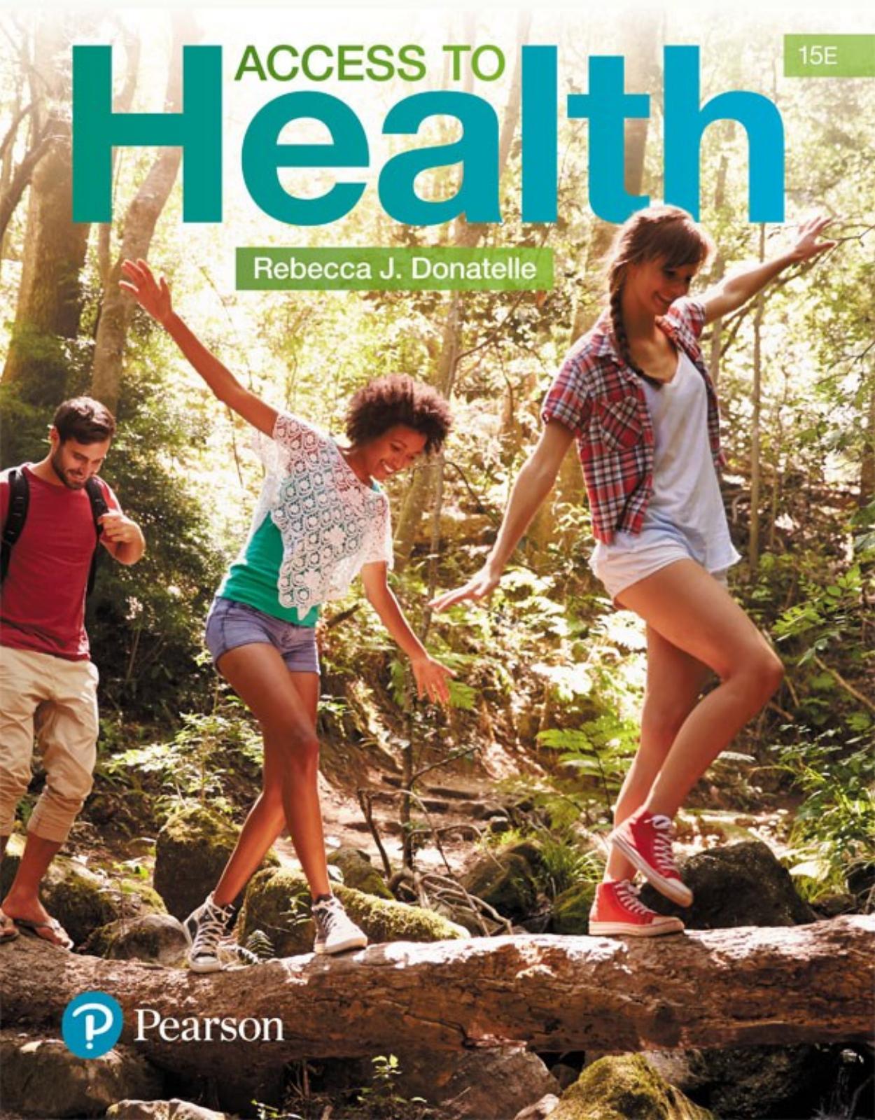 (eBook PDF)Access To Health (15th Edition) by Rebecca J. Donatelle,Patricia Ketcham