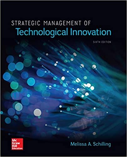 (eBook PDF)Strategic Management of Technological Innovation 6th Edition  by Melissa Schilling 