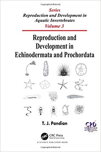 (eBook PDF)Reproduction and Development in Echinodermata and Prochordata by T. J. Pandian 