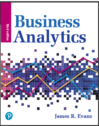 Test Bank for Business Analytics, 3rd Edition by James R. Evans