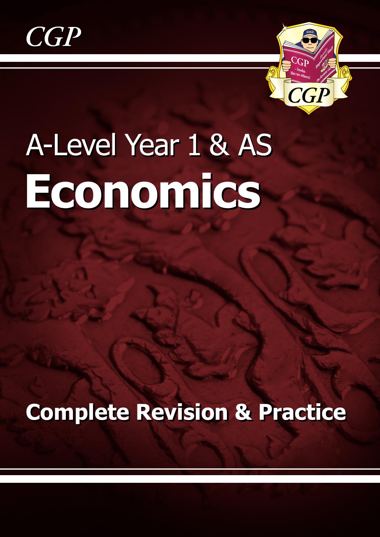 (eBook PDF)A-Level Economics: Year 1 & 2 Complete Revision & Practice by CGP Books