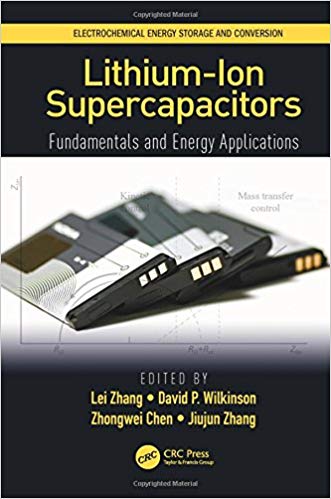 (eBook PDF)Lithium-Ion Supercapacitors by Lei Zhang , David P. Wilkinson