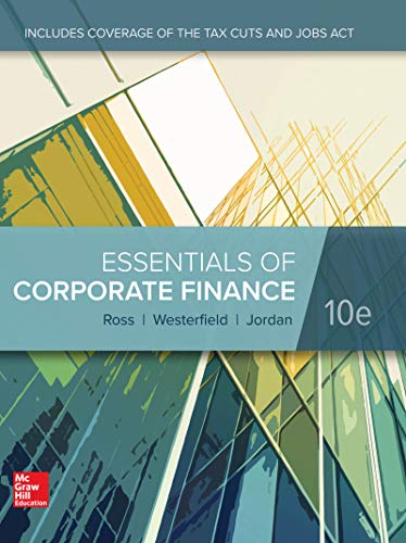 (eBook PDF)Essentials of Corporate Finance 10th Edition by  Stephen Ross