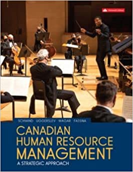 (eBook PDF)Canadian Human Resource Management, 13th Canadian Edition by Neil Fassina Hermann Schwind,Krista Uggerslev, Terry Wagar