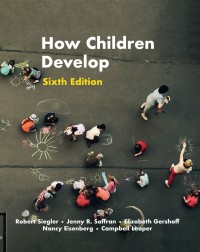 (eBook PDF)How Children Develop 6th Edition 2020 PDF+EPUB by Robert Siegler
