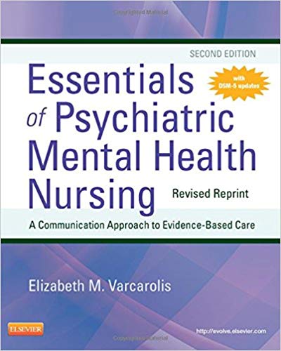 (eBook PDF)Essentials of Psychiatric Mental Health Nursing - Revised Reprint, 2nd Edition by Elizabeth M. Varcarolis RN MA 