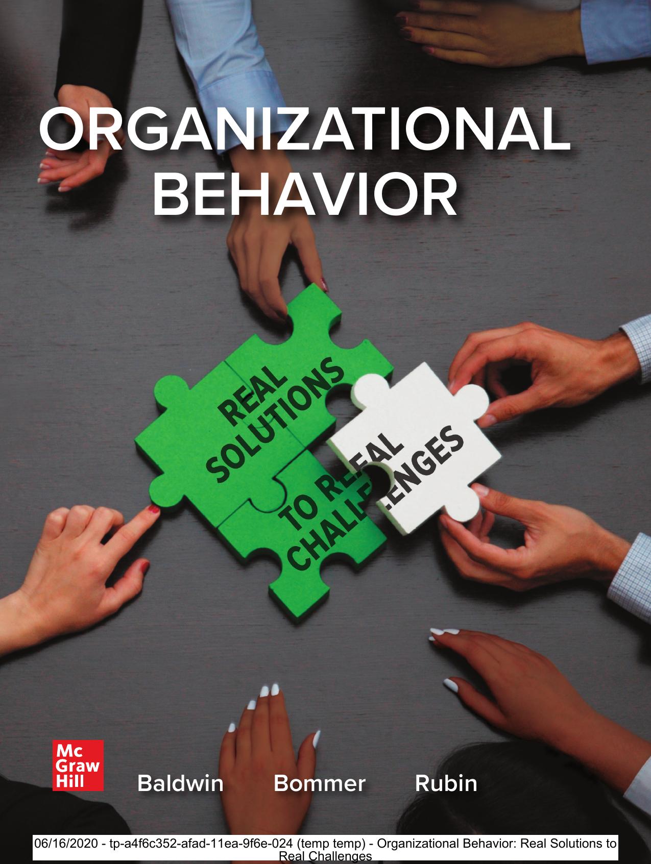 (eBook PDF)Organizational Behavior Real Solutions to Real Challenges 1st Edition by Timothy Baldwin