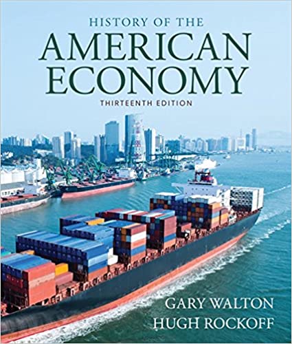 (eBook PDF)History of American Economy (MindTap Course List)