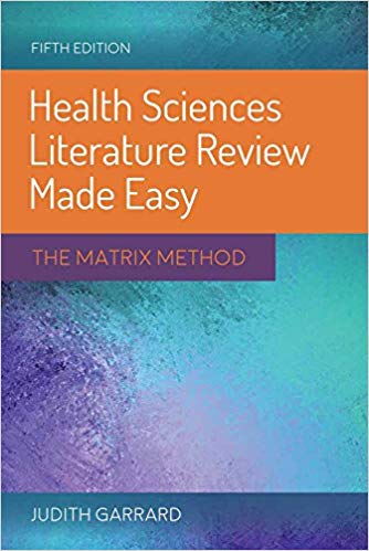 (eBook PDF)Health Sciences Literature Review Made Easy The Matrix Method 5th Edition by Judith Garrard 