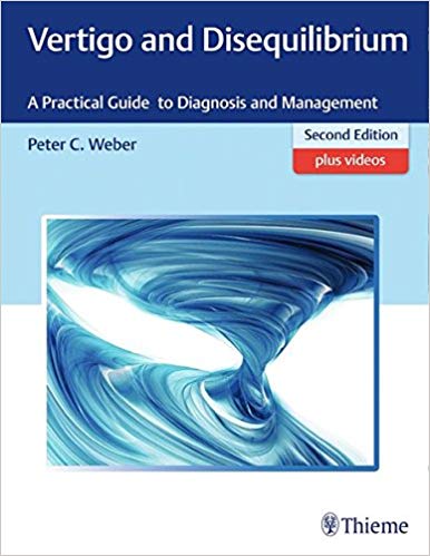 (eBook PDF)Vertigo and Disequilibrium: A Practical Guide to Diagnosis and Management 2nd Edition + Videos by Peter Weber 