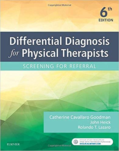 (eBook PDF)Differential Diagnosis for Physical Therapists, 6th Edition by Catherine C. Goodman MBA PT CBP , John Heick , Rolando T. Lazaro 