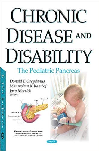 (eBook PDF)Chronic Disease and Disability: The Pediatric Pancreas by Donald E. Greydanus , Manmohan K. Kamboj , Joav Merrick 