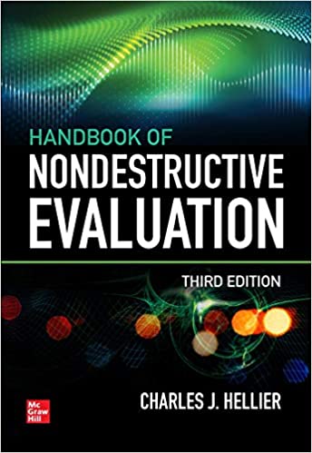 (eBook PDF)Handbook of Nondestructive Evaluation, 3E 3rd Edition by Chuck Hellier 