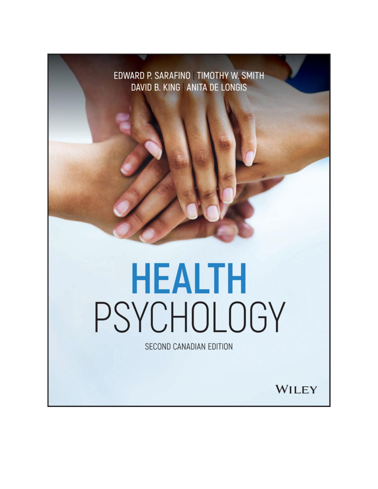 (eBook PDF)Health Psychology Biopsychosocial Interactions, 2nd Canadian Edition by Edward P. Sarafino,Edward P. Sarafino