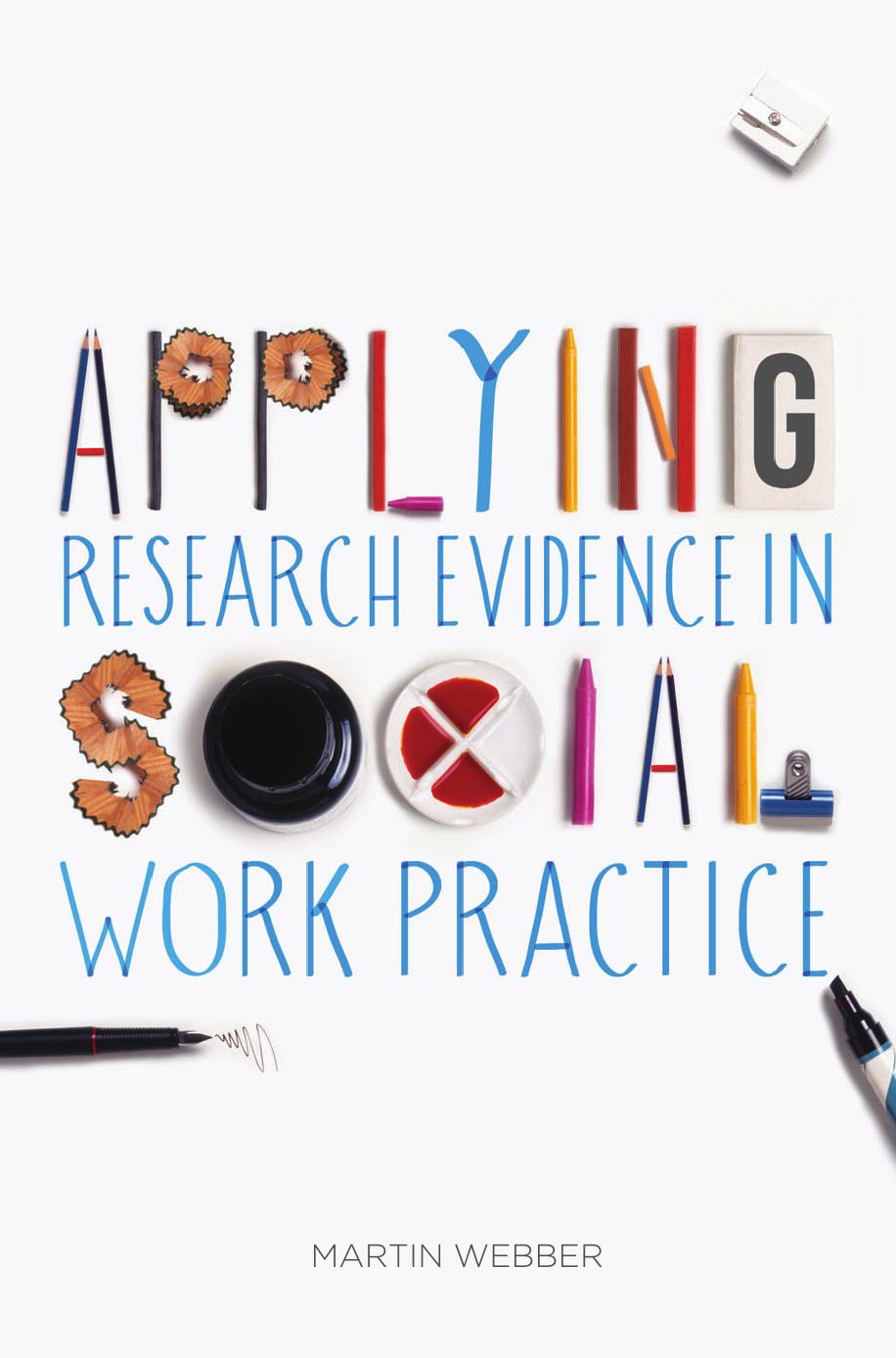 (eBook PDF)Applying Research Evidence in Social Work Practice by Martin Webber