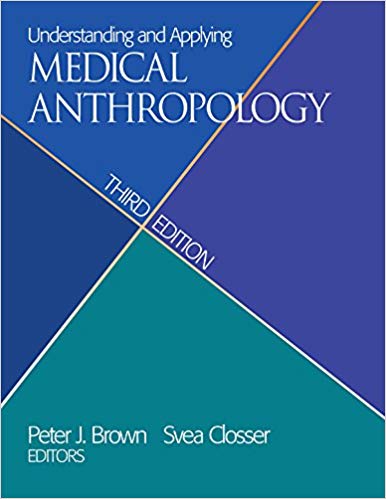 (eBook PDF)Understanding and Applying Medical Anthropology, 3rd Edition by Peter J. Brown , Svea Closser 