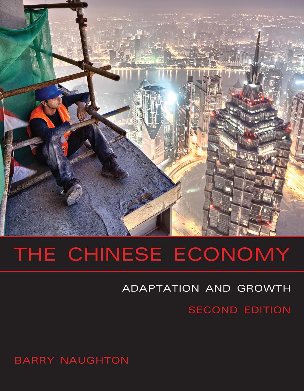 (eBook PDF)Chinese Economy, second edition Adaptation and Growth by  Barry J. Naughton