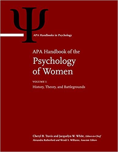 (eBook PDF)APA Handbook of the Psychology of Women - 2 Volume Set by Dr. Cheryl B. Travis PhD , Dr. Jacquelyn W. White PhD , Dr. Alexandra Rutherford PhD , Wendi S. Williams , Dr. Sarah L. Cook PhD , Dr. Karen Fraser Wyche PhD 