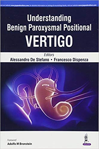 (eBook PDF)Understanding Benign Paroxysmal Positional Vertigo by Alessandro de Stefano 