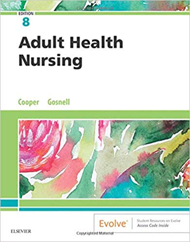 (eBook PDF)Adult Health Nursing 8th Edition  by Kim Cooper RN MSN , Kelly Gosnell RN MSN 