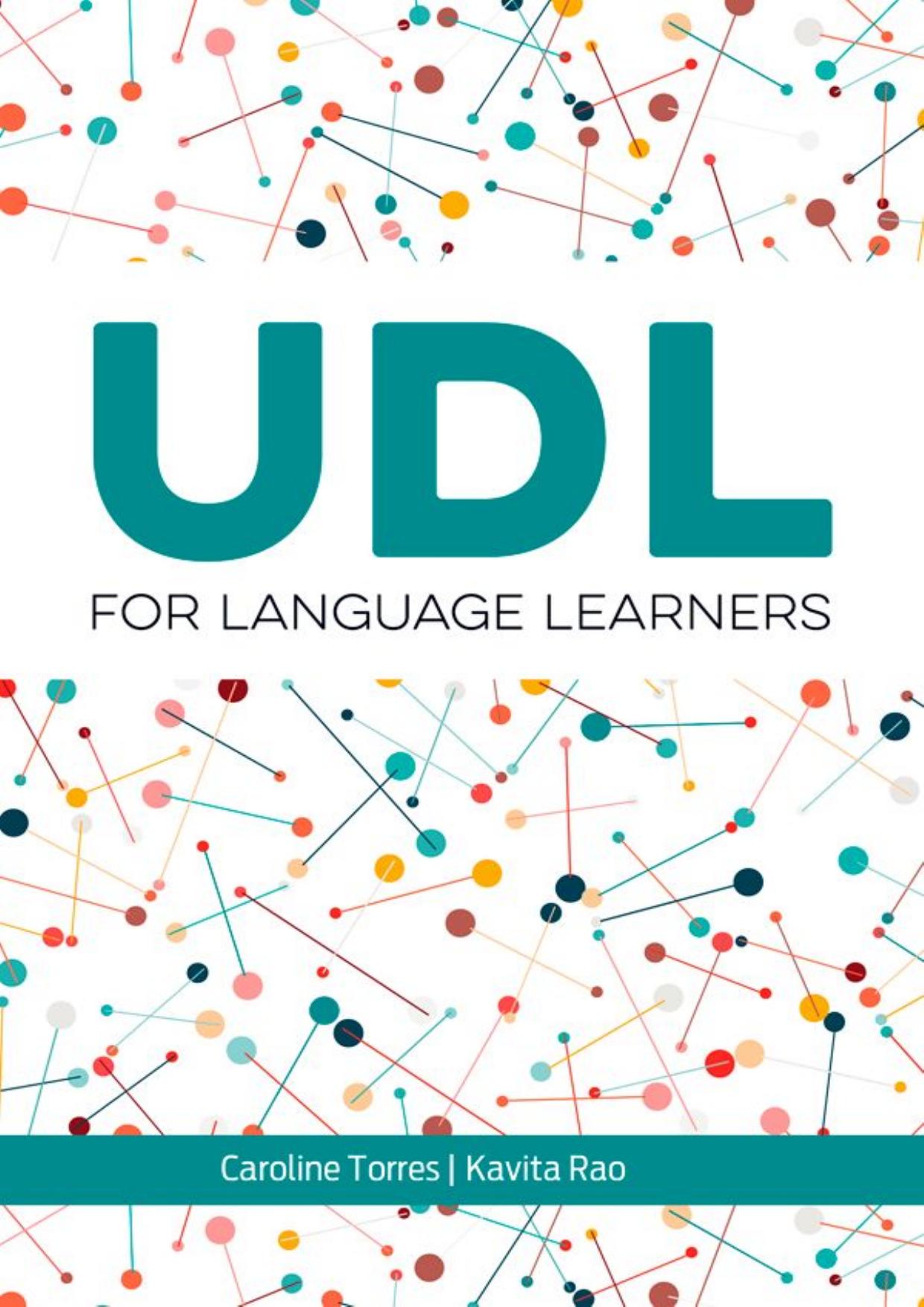 (eBook PDF)UDL for Language Learners by Caroline Torres,Kavita Rao
