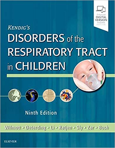 (eBook PDF)Kendig s Disorders of the Respiratory Tract in Children, 9e 9th Edition by Robert W. Wilmott MD FRCP , Andrew Bush MA MD FRCP FRCPCH , Robin R Deterding MD , Felix Ratjen MD PhD FRCPC , Peter Sly MBBS MD FRACP DSc , & 2 more