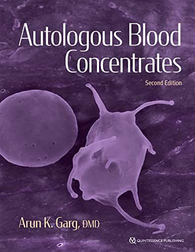 (eBook PDF)Autologous Blood Concentrates, Second Edition by Arun K. Garg 