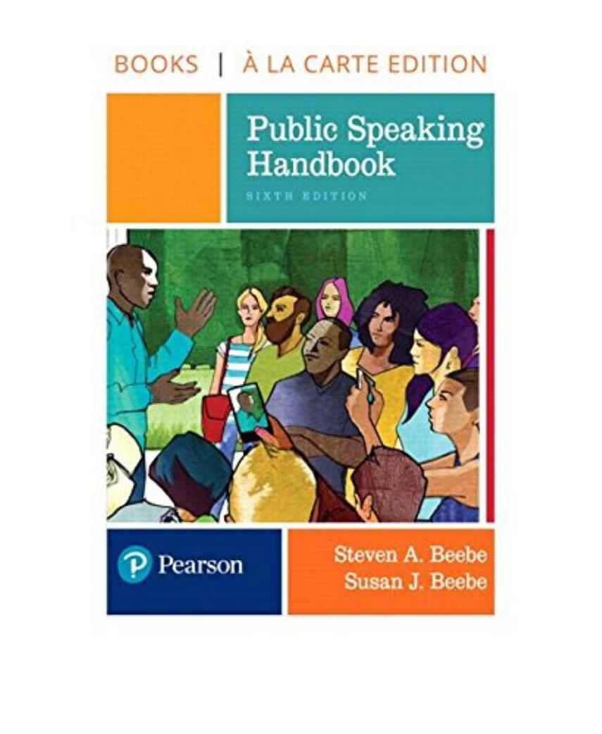 (eBook PDF)Public Speaking Handbook 6th Edition by Steven A. Beebe,Susan J. Beebe 