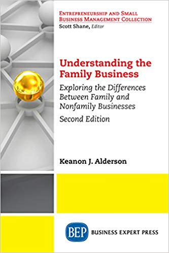 (eBook PDF)Understanding the Family Business, Second Edition  by Keanon J. Alderson 