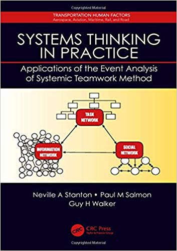 (eBook PDF)Systems Thinking in Practice by Neville A. Dr. Stanton , Paul Dr. Salmon , Guy H. Dr. Walker 