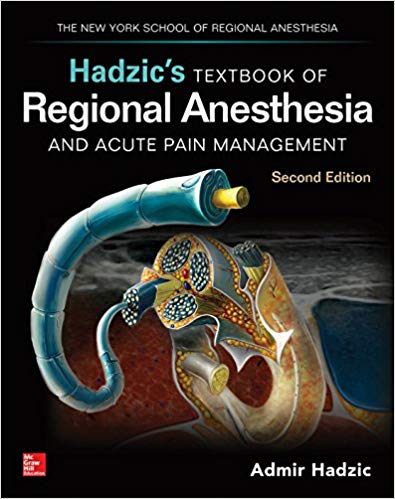 (eBook PDF)Hadzic s Textbook of Regional Anesthesia and Acute Pain Management, 2nd Edition by Admir Hadzic 