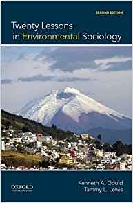 (eBook PDF)Twenty Lessons in Environmental Sociology 2nd Edition  by Kenneth A. Gould , Tammy L. Lewis 