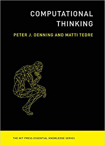 (eBook PDF)Computational Thinking (MIT Press Essential Knowledge series) by Peter J. Denning , Matti Tedre