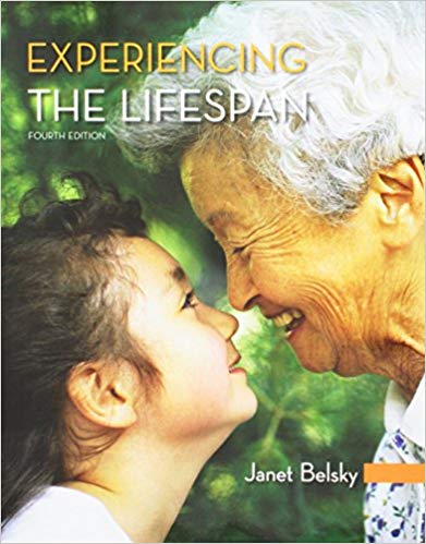 (eBook PDF)Experiencing the Lifespan 4th Edition by Janet Belsky 