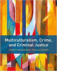 (eBook PDF)Multiculturalism, Crime, and Criminal Justice  by Robert McNamara , Ronald Burns 