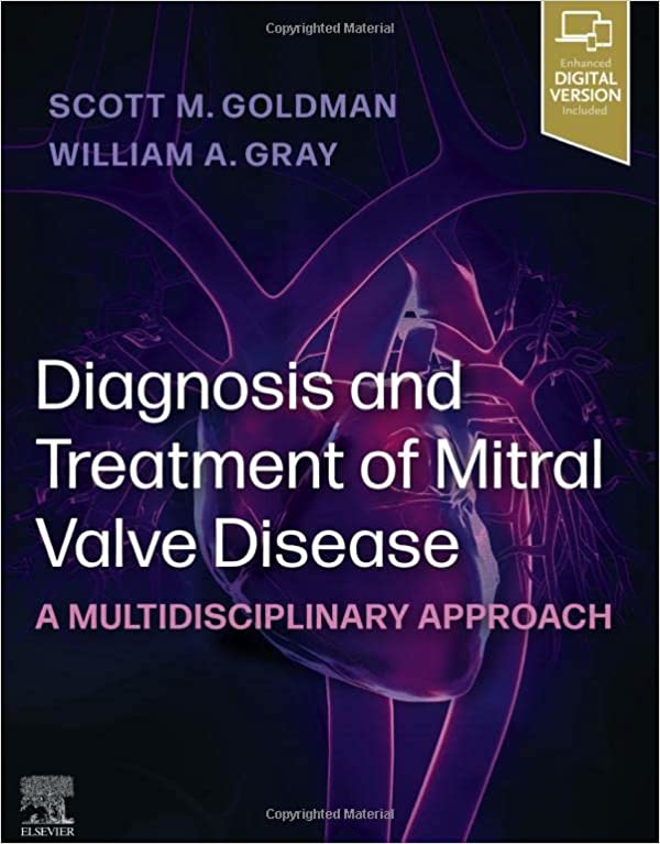 (eBook PDF)Diagnosis and Treatment of Mitral Valve Disease by Scott Goldman MD