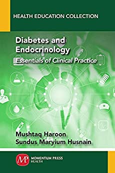 (eBook PDF)Diabetes and Endocrinology Essentials of Clinical Practice by Mushtaq Haroon , Sundus Maryium Husnain 