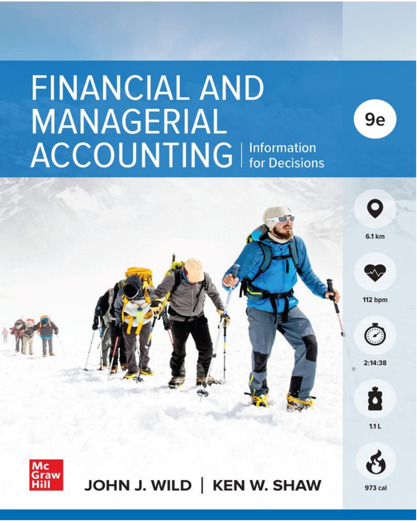 (eBook PDF)Financial and Managerial Accounting 9th Edition by John J. Wild, Ken W. Shaw