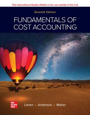 (eBook PDF)Fundamentals of Cost Accounting 7e  by Shannon Anderson , William Lanen , Michael Maher 