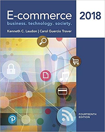 (eBook PDF)E-Commerce, 2018, 14th Edition  by Kenneth C. Laudon ,‎ Carol Guercio Traver 