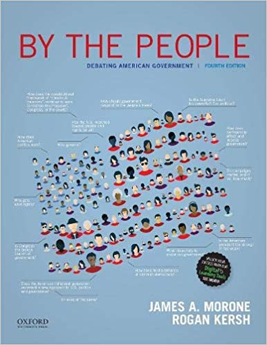 (eBook PDF)By the People: Debating American Government, 4th Edition