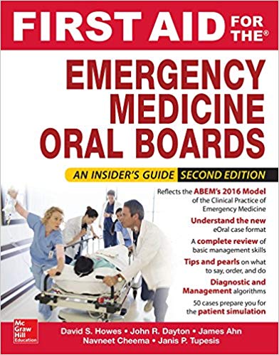 (eBook PDF)First AID for the Emergency Medicine Oral Boards, Second Edition by David S Howes , Tyson Pillow , Janis Tupesis , James Ahn , John Dayton , Nestor Rodriguez 