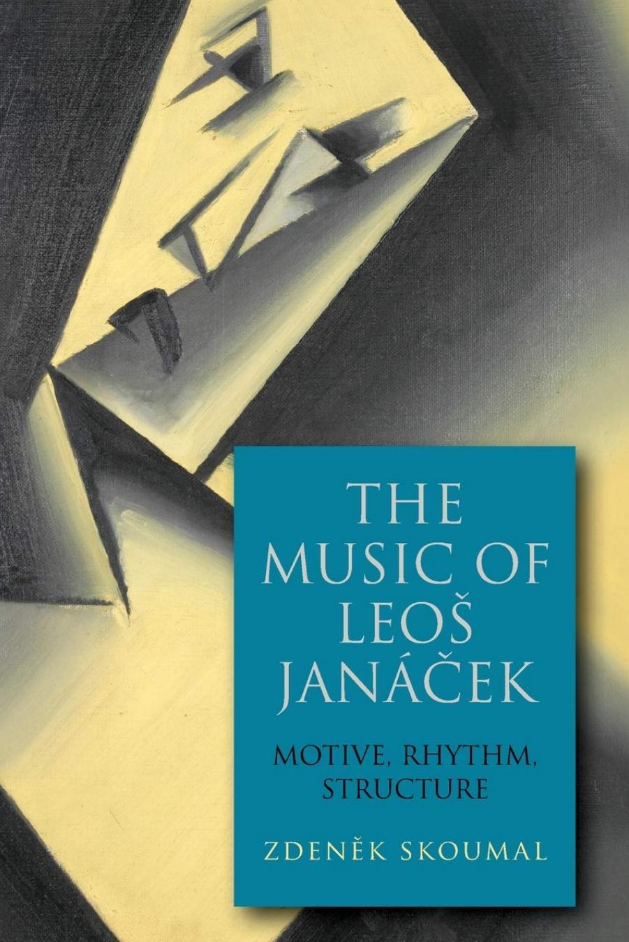 (eBook PDF)The Music of Leos Jan＆aacute;cek: Motive, Rhythm, Structure by Zdenek Skoumal