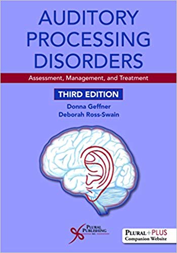 (eBook PDF)Auditory Processing Disorders: Assessment, Management, and Treatment, 3rd Edition by Donna Geffner , Deborah Ross-Swain 