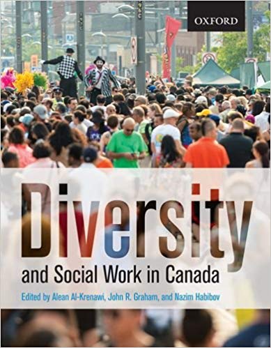 (eBook PDF)Diversity and Social Work in Canada by Alean Al-Krenawi , John R. Graham , Nazim Habibov 