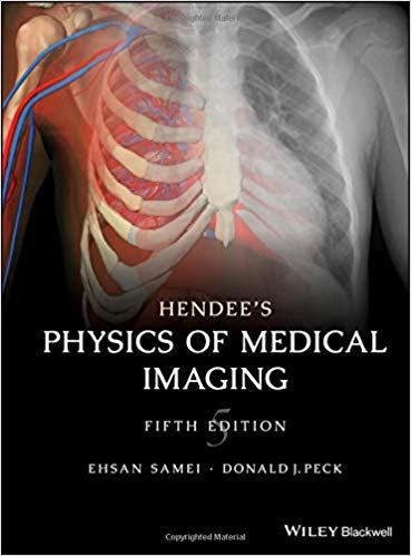 (eBook PDF)Hendee's Physics of Medical Imaging 5th Edition by Ehsan Samei , Donald J. Peck 