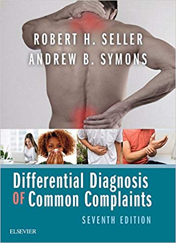 (eBook PDF)Differential Diagnosis of Common Complaints E-Book 7th Edition by Andrew B. Symons , Robert H. Seller 